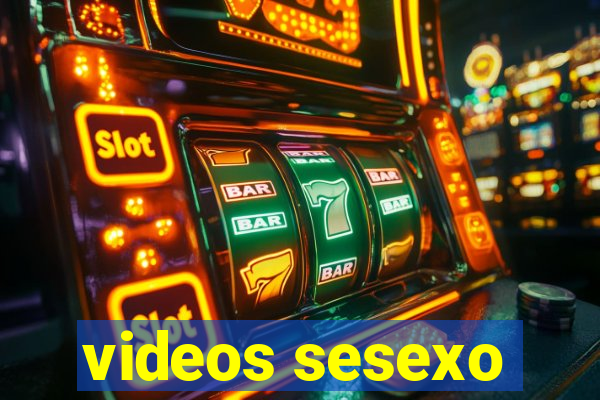 videos sesexo